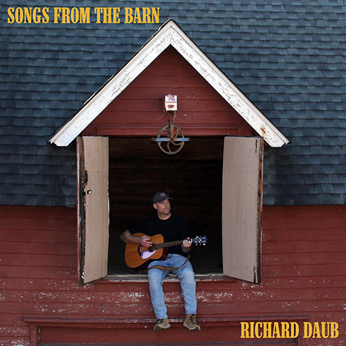 "Songs From the Barn" by Richard Daub